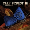 Deep Forest III - Comparasa